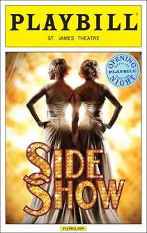 Side Show Limited Edition Official Opening Night Playbill 
